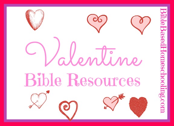 Valentine Bible Resources