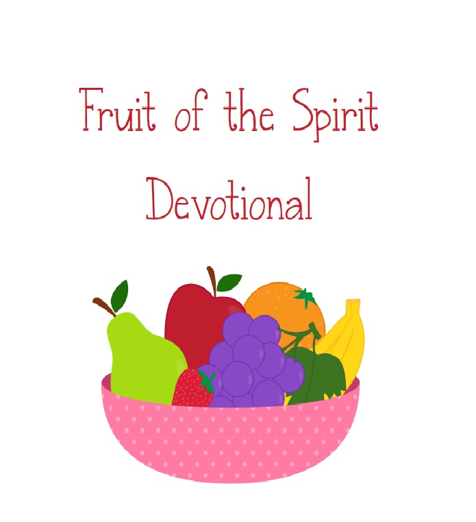 fruit-of-the-spirit-devotional-and-printables-for-young-children