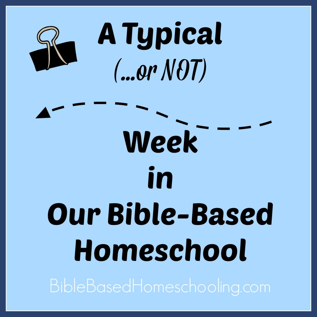 Typical Week in Homeschool